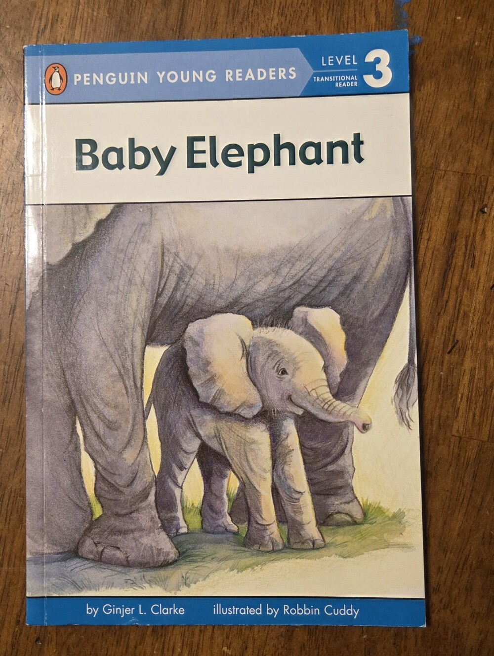 Baby Elephant - Level 3 Penguin Young Readers Paperback Book by Ginjer L. Clarke